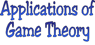 APPLICATIONS OF GAME THEORY