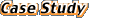 Case Study